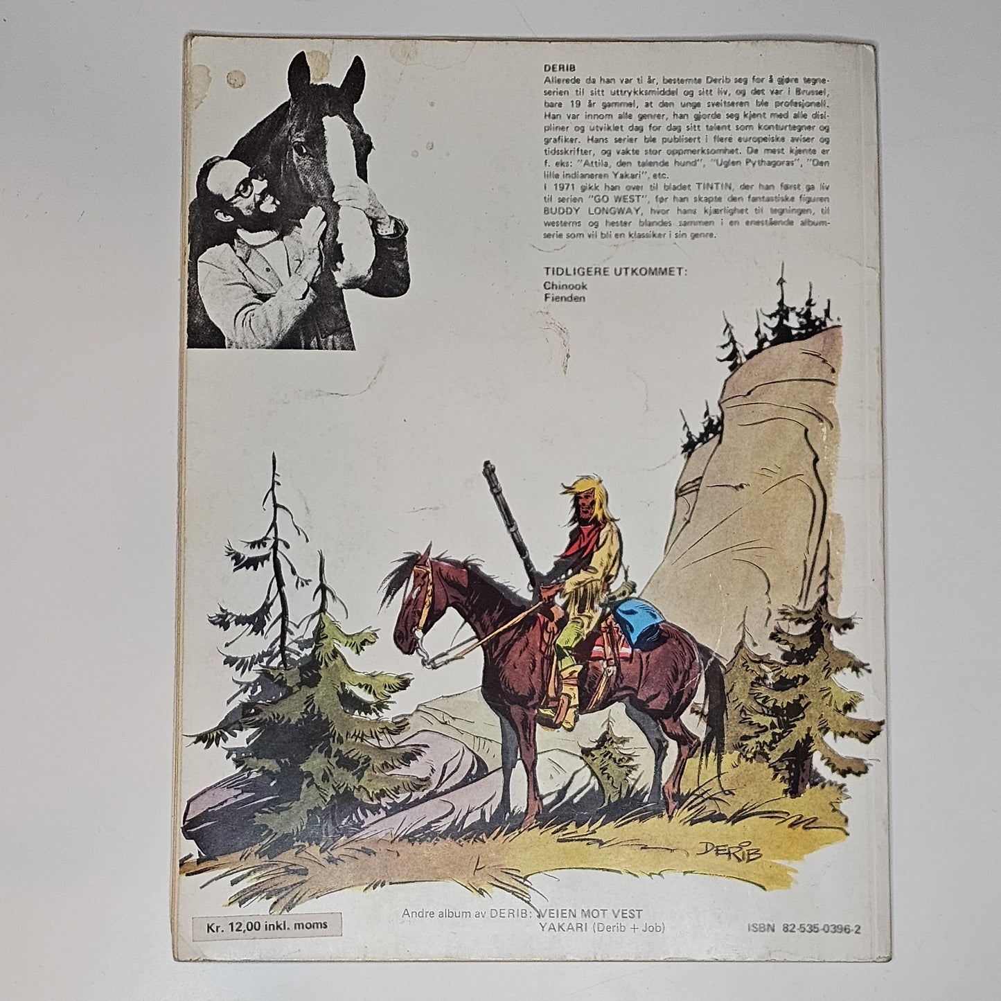 Buddy Longway - Tre Menn Kom Forbi 1980 #GD# (Norsk)