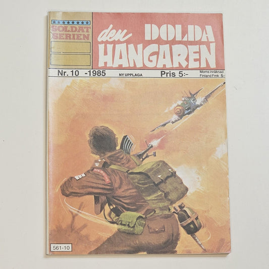 Soldatserien - Den Dolda Hangaren Nr 10 1985 #FN#