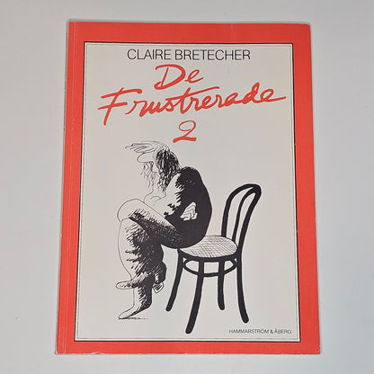 Claire Bretecher - De Frustrerade Nr 2 1982 #FN#