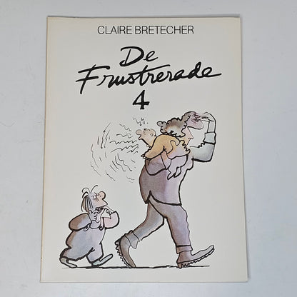 De Frustrerade Nr 4 1983 #VF# **1:a Upplagan**