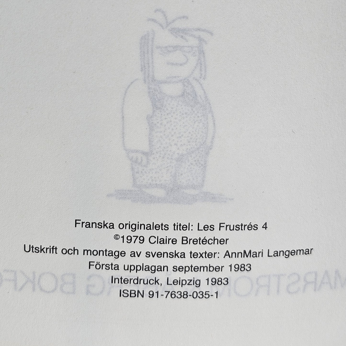 De Frustrerade Nr 4 1983 #VF# **1:a Upplagan**