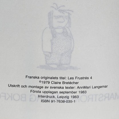 De Frustrerade Nr 4 1983 #VF# **1:a Upplagan**