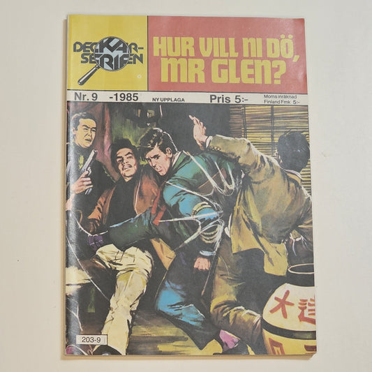 Deckarserien - Hur Vill Ni Dö, Mr Glen? Nr 9 1985 #VF#