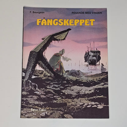 Resande Med Vinden - Fångskeppet 1981 #FN# **1:a Upplagan**
