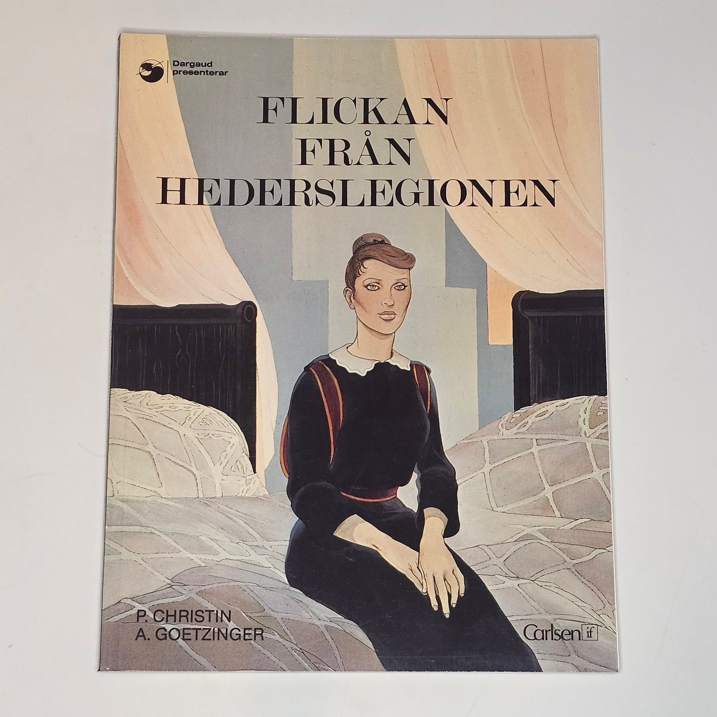 Flickan Från Hederslegionen 1981 #VF# **1:a Upplagan**