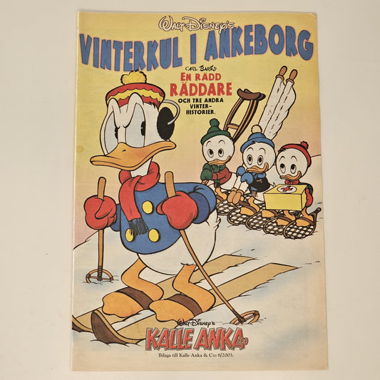 Vinterkul I Ankeborg (Bilaga 2003 nr 8) #FN#