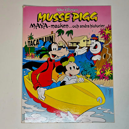 Musse Pigg - MAYA-Masken... Och Andra Historier 1989 #FN#